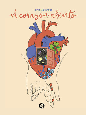cover image of A corazón abierto